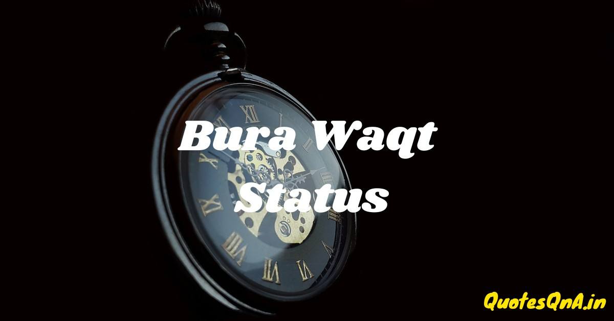 Bura Waqt Status in Hindi