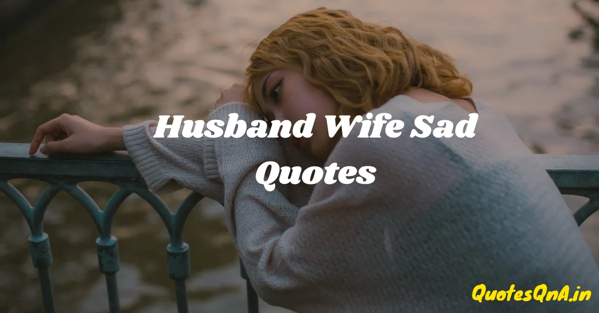 Husband Wife Sad Quotes in Hindi