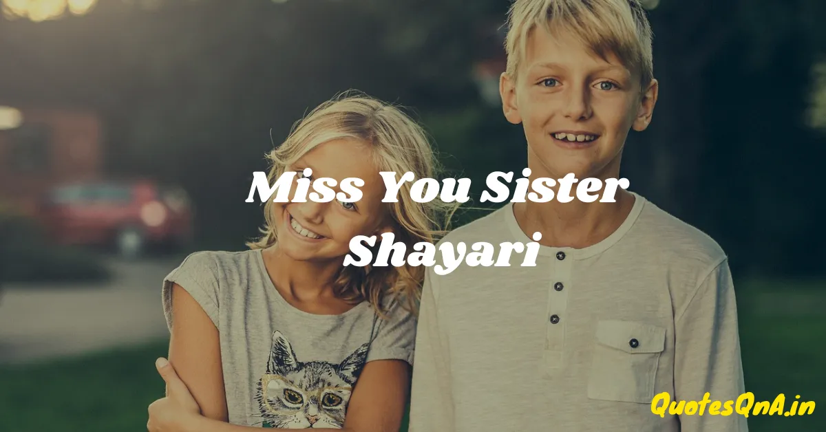 Miss You Sister Shayari
