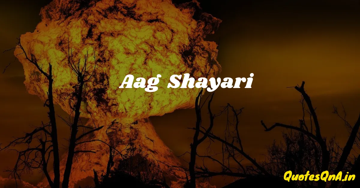 Aag Shayari
