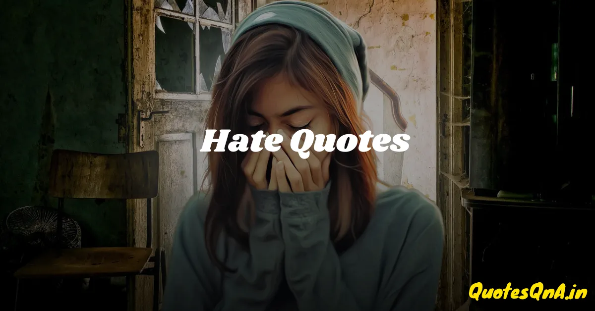 Hate Quotes in Hindi