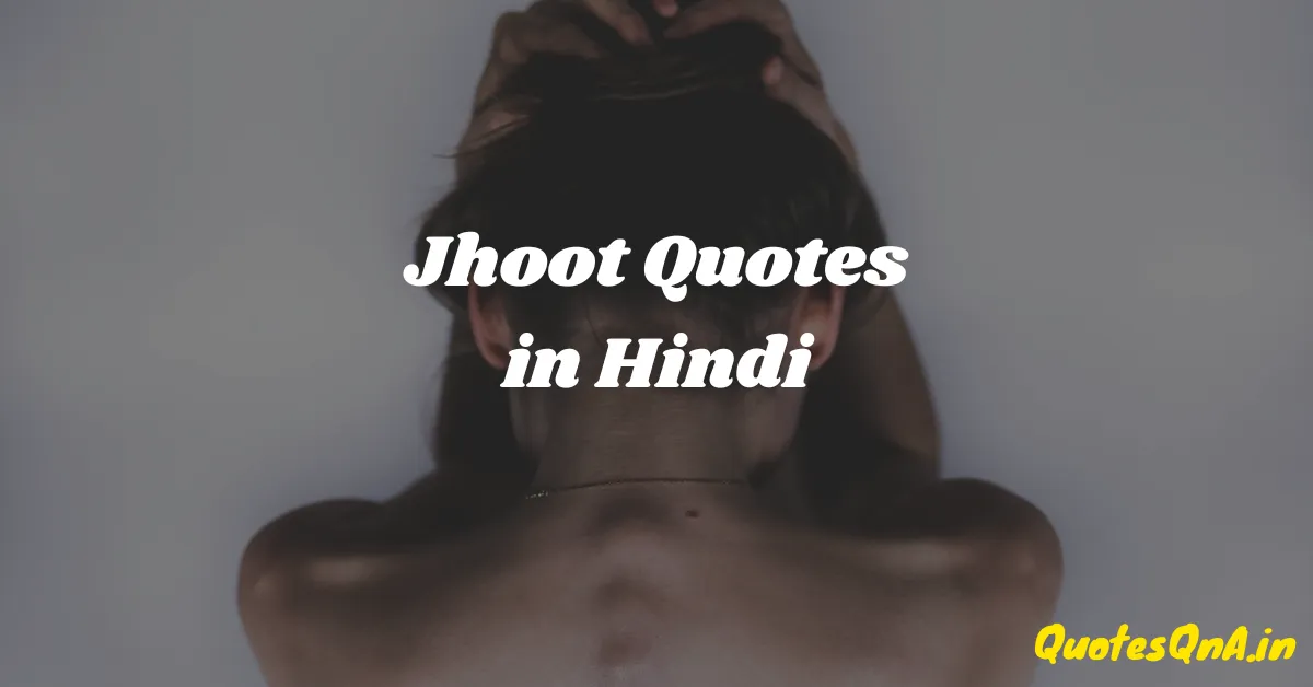 Jhoot Quotes in Hindi